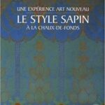 Le Style sapin. Une expérience Art nouveau